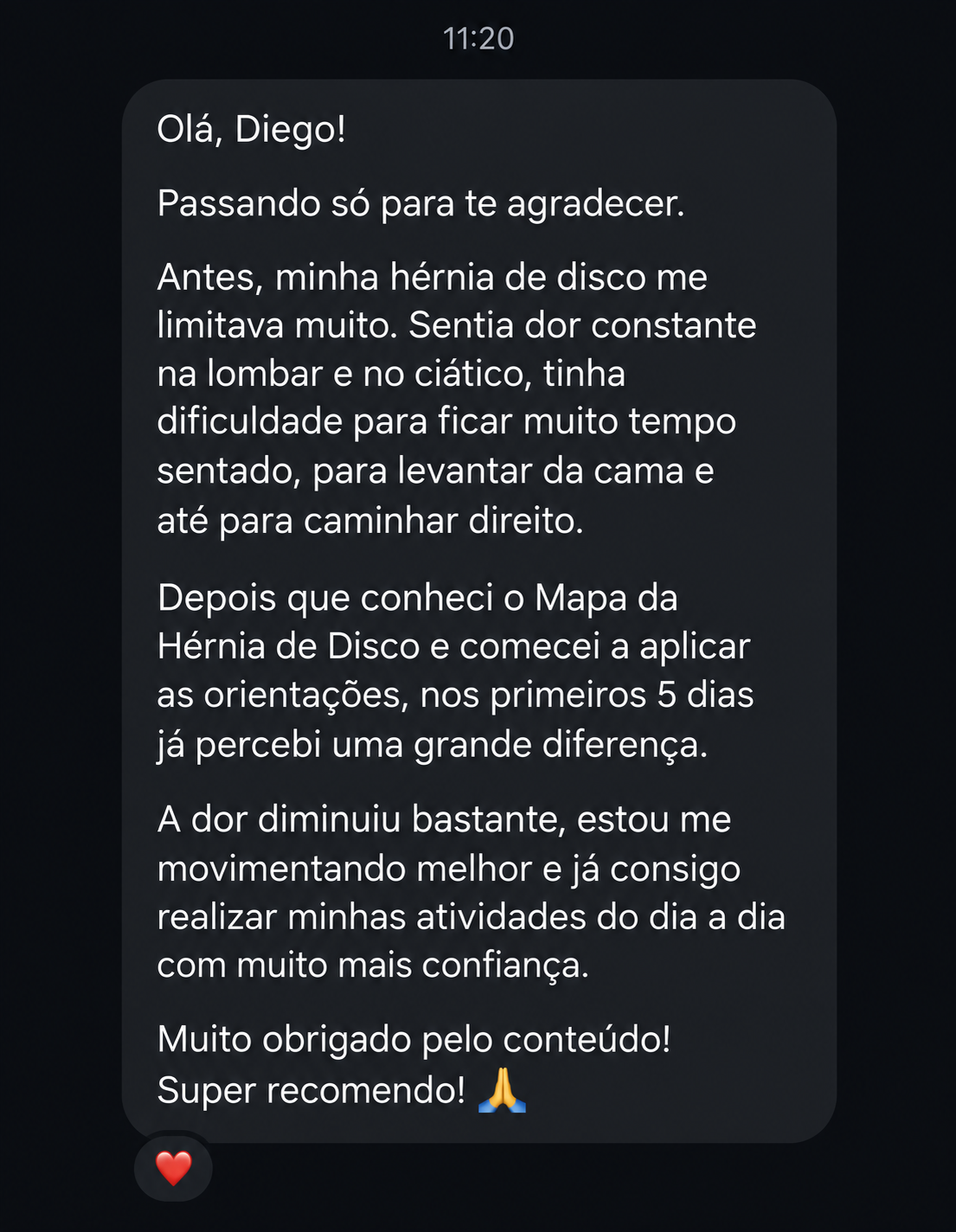 Depoimento: dor diminuiu bastante nos primeiros 5 dias